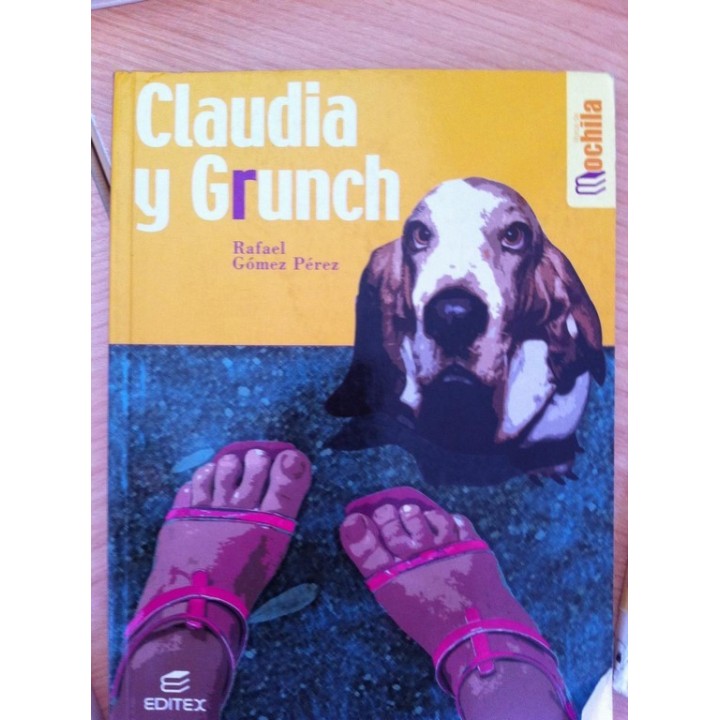 Claudia y Grunch - Rafael Gómez Pérez